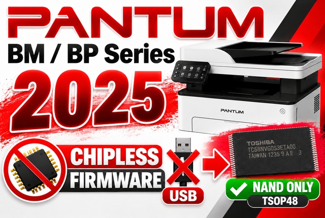Pantum BM / BP Series 2025 – Chipless Firmware (USB or NAND)